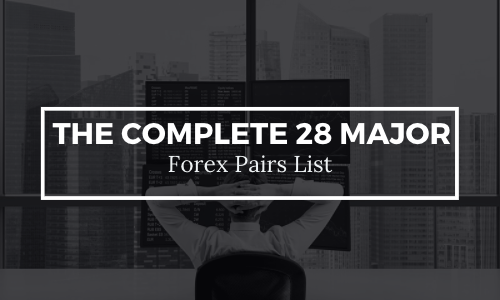 Forex major currency pairs list forex club license in russia