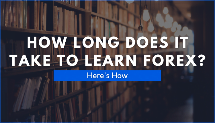 How Long Does it Take to Learn Forex Featured Image by Alphaex Capital